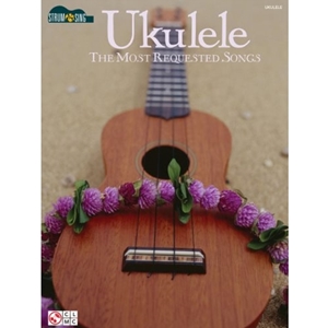 The Most Requested Songs for Ukulele