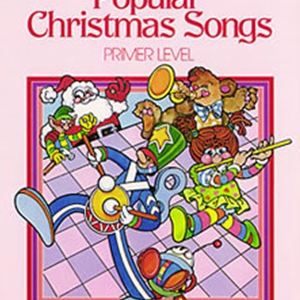 Popular Christmas Songs- Primer Level
