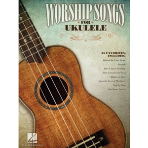 Worship Songs for Ukulele
